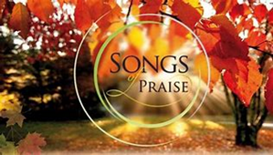 Songs of Praise with autumnal forrest